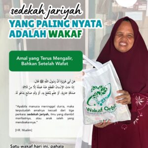 Wakaf Berkelanjutan: Tanam Kebaikan Abadi bersama Wakaf Orbit 💚